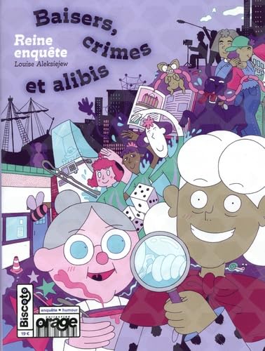 Baisers, crimes et alibis
