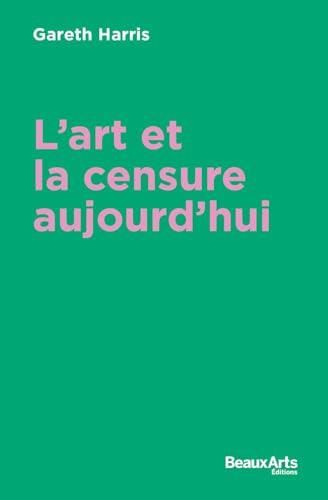 L'Art et la censure aujourd'hui