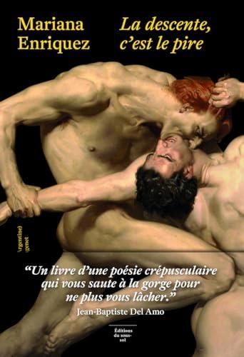 La Descente, c'est le pire