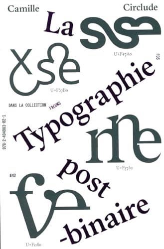 La Typographie post-binaire