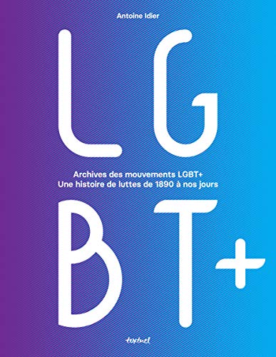 LGBT + : archives des mouvements LGBT +