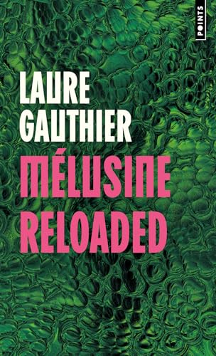 Mélusine reloaded
