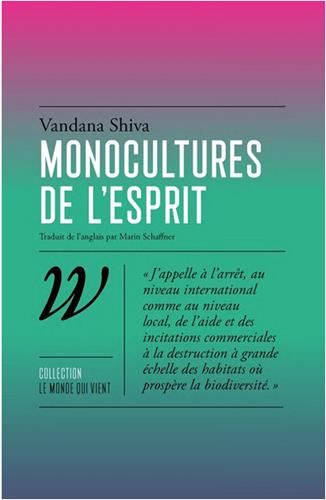 Monocultures de l'esprit