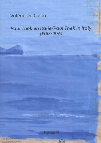 Paul Thek en Italie