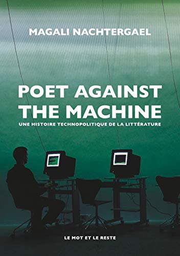 Poet against the machine